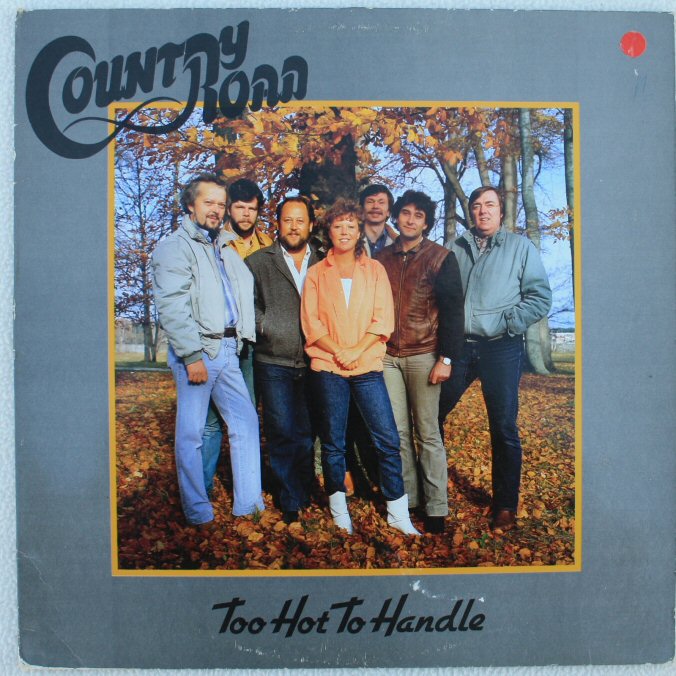 Vinyl skiva - Country Road - Too Hot To Handle