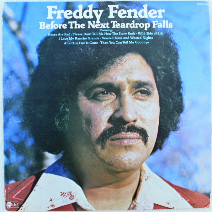 Vinyl skiva - Freddy Fender - Before the next teardrop falls